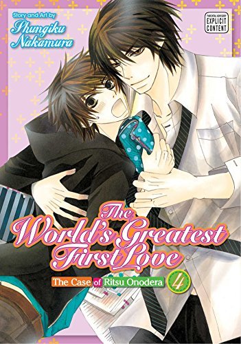 The World's Greatest First Love The Case of Ritsu Onodera Vol 4 (Online Order Only)