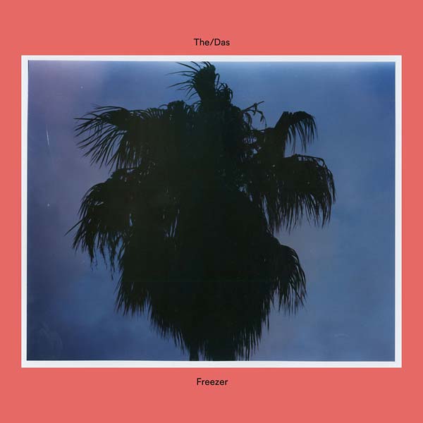 THE/DAS - Freezer [Vinyl] (ONLINE ORDER ONLY)