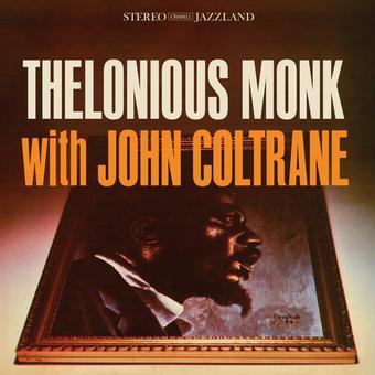 Thelonious Monk With John Coltrane [Vinyl]