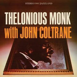 Thelonious Monk With John Coltrane [Vinyl]