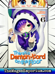 There's A Demon Lord on the Floor Vol 6 (Online Order Only)