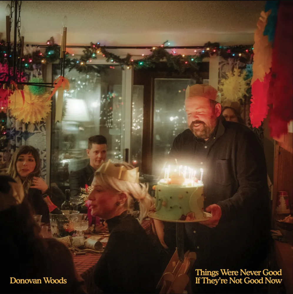 Donovan Woods - Things Were Never Good If They're Not Good Now [IEX Lime] [Vinyl] (ONLINE ORDER ONLY)