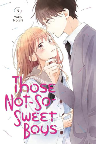 Those Not-So-Sweet Boys Vol 5 (Online Order Only)