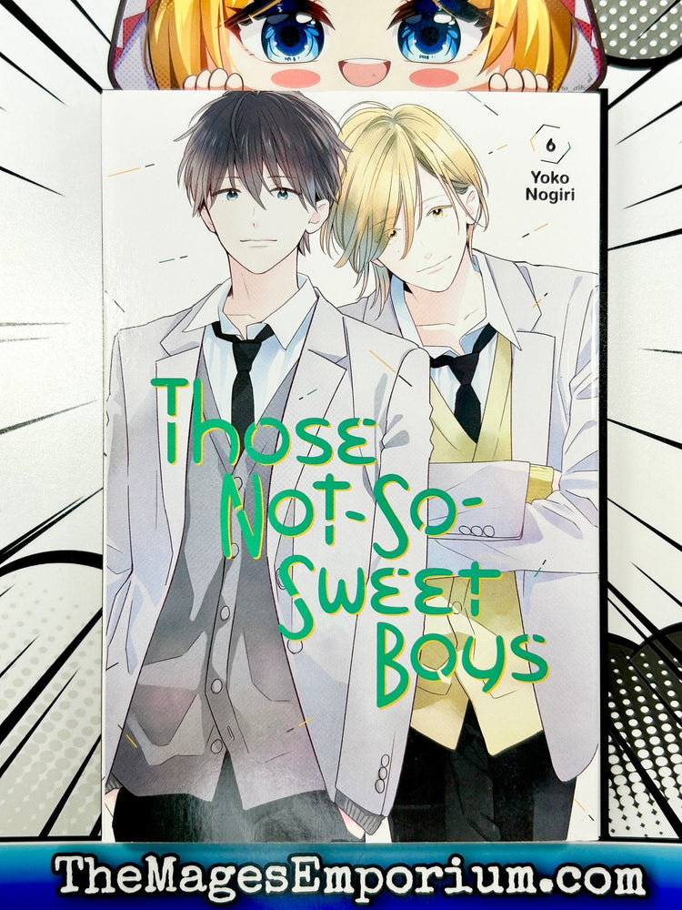 Those Not-So-Sweet Boys Vol 6 (Online Order Only)