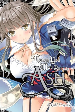 Though You May Burn to Ash Vol 2 (Online Order Only)