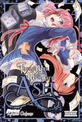 Though You May Burn To Ash Vol 4 (Online Order Only)
