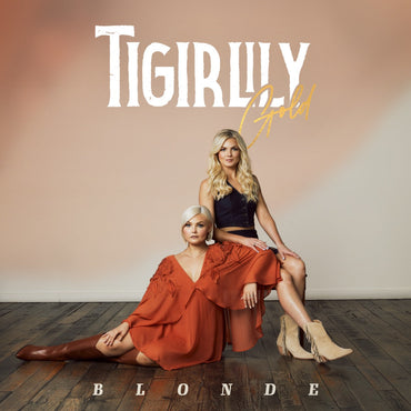 Tigirlily Gold - Blonde (Buttercream Colored Vinyl, 150 Gram Vinyl) [Vinyl] (ONLINE ORDER ONLY)