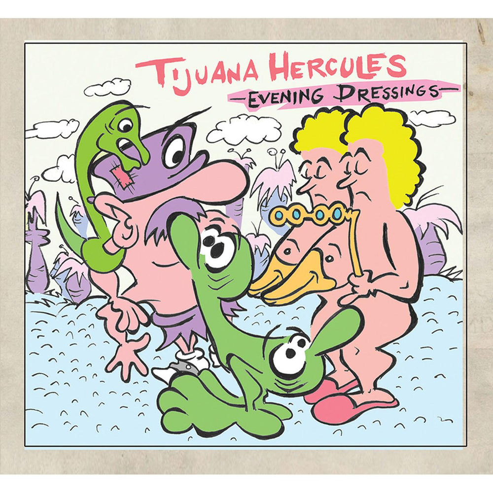Tijuana Hercules - Evening Dressings [CD] (ONLINE ORDER ONLY)