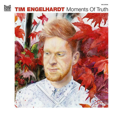 TIM ENGELHARDT - Moments Of Truth [Vinyl] (ONLINE ORDER ONLY)