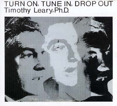 Turn On, Tune In, Drop Out [CD]