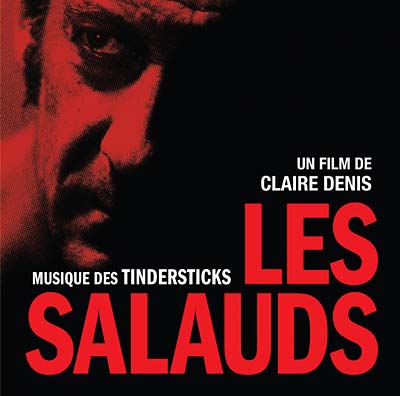 Les Salauds (un film de Claire Denis) [Vinyl]