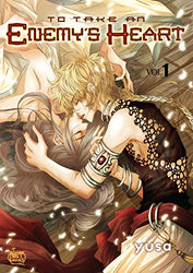 To Take An Enemy's Heart Vol 1 (Online Order Only)