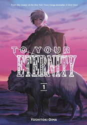 To Your Eternity Vol 1 (Online Order Only)