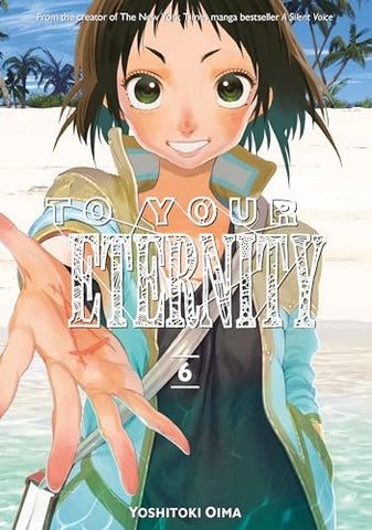 To Your Eternity Vol 6 (Online Order Only)