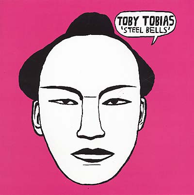 TOBY TOBIAS - Steel Bells [Vinyl]