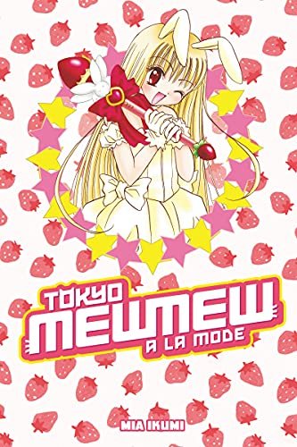 Tokyo Mew Mew A La Mode Vol 1 (Online Order Only)
