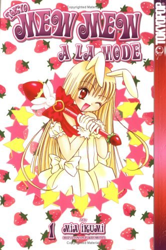 Tokyo Mew Mew A La Mode Vol 1 (Online Order Only)