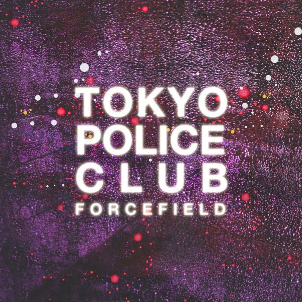 Tokyo Police Club - Forcefield [CD] (ONLINE ORDER ONLY)