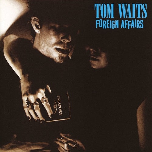 Tom Waits - Foreign Affairs (Remastered) [Import] [Vinyl]