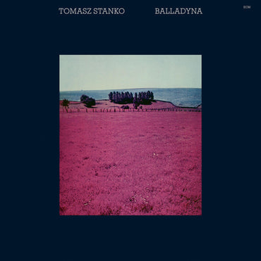 Tomasz Stanko - Balladyna (Ecm Luminessence Series) [Lp] [Vinyl]