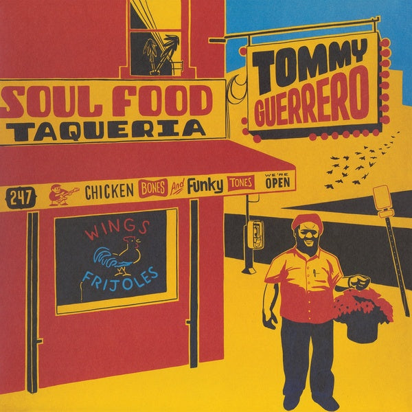 Tommy Guerrero - Soul Food Taqueria [Vinyl]