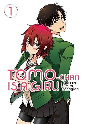 Tomo - Chan is a Girl! Vol 1 (Online Order Only)