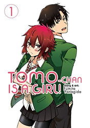 Tomo - Chan is a Girl! Vol 1 (Online Order Only)