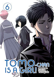 Tomo - Chan is a Girl! Vol 6 (Online Order Only)