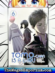 Tomo - Chan is a Girl! Vol 6 (Online Order Only)