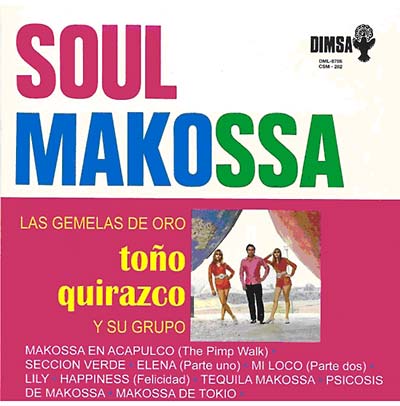 TONO QUIRAZCO Y SU GRUPO - Soul Makossa [CD] (ONLINE ORDER ONLY)