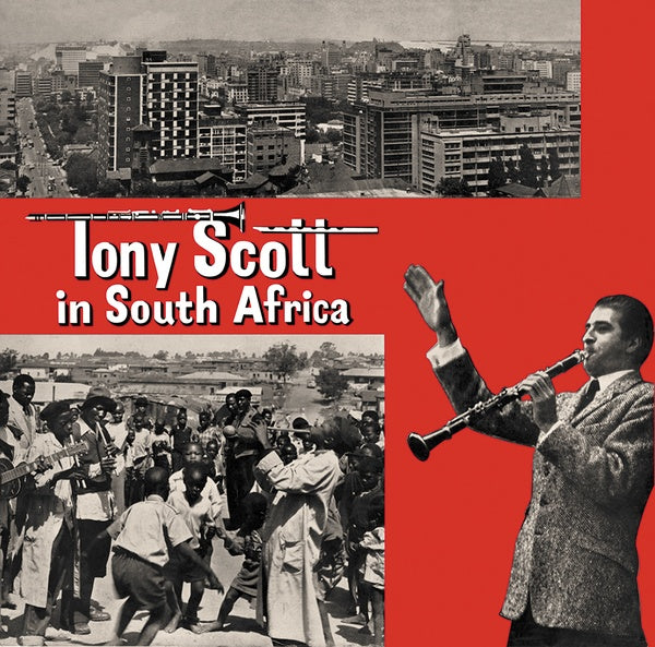 Tony Scott In South Africa [Vinyl] (ONLINE ORDER ONLY)