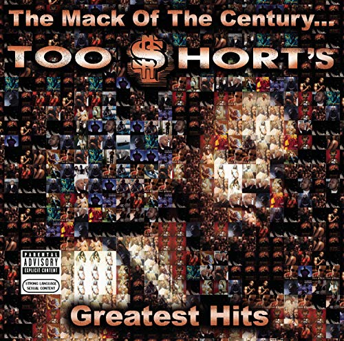 The Mack Of The Century... Too $Hort'S Greatest Hits [CD] (ONLINE ORDER ONLY)
