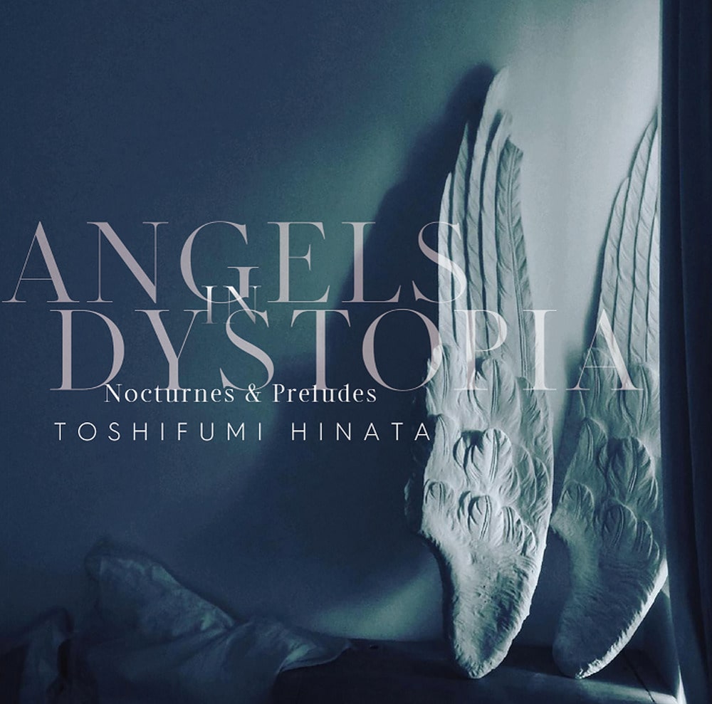 Angels In Dystopia Nocturnes & Preludes [Vinyl]