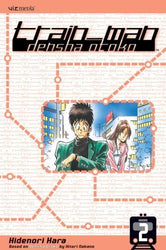 Train-Man Densha Otoko Vol 2 (Online Order Only)