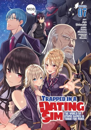 Trapped in a Dating Sim Vol 7 Manga The World of Otome Games Is Tough For Mobs (Online Order Only)