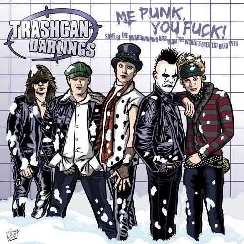 Trashcan Darlings - Me Punk, You Fuck! (Colored Vinyl, Red) [Vinyl]