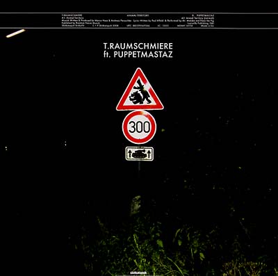 T.RAUMSCHMIERE - Animal Territory/Brenner [Vinyl] (ONLINE ORDER ONLY)