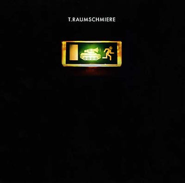 T.RAUMSCHMIERE - I Tank U [Vinyl] (ONLINE ORDER ONLY)