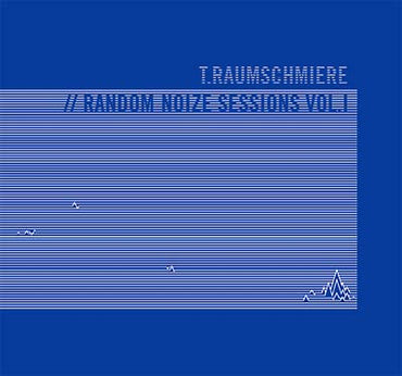 T.RAUMSCHMIERE - Random Noize Sessions Vol. 1 [CD] (ONLINE ORDER ONLY)