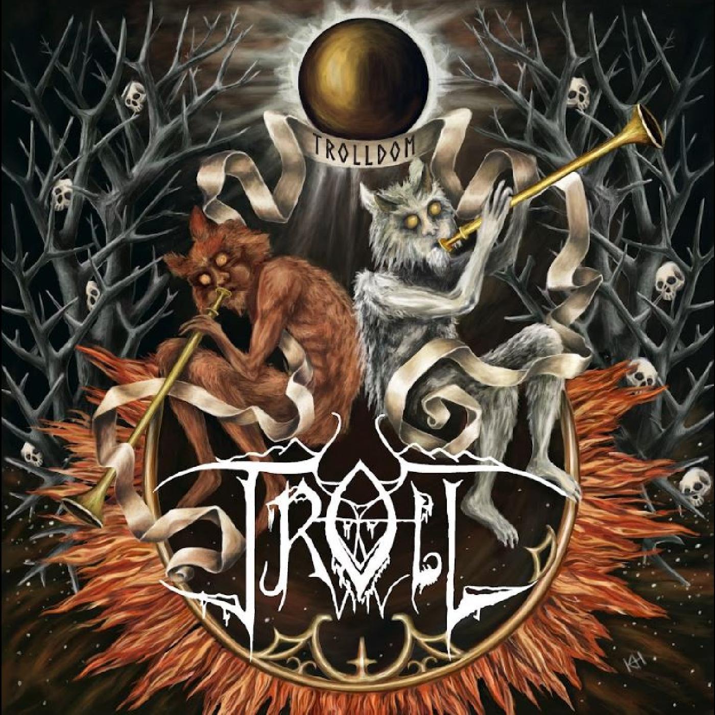 Troll - Trolldom [Vinyl] (ONLINE ORDER ONLY)