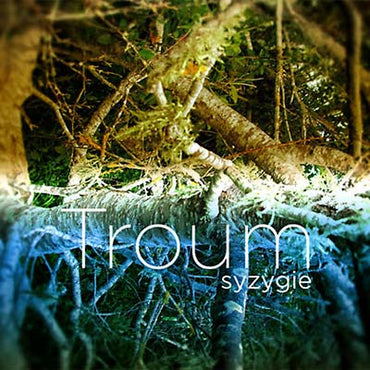 TROUM - Syzygie [CD] (ONLINE ORDER ONLY)
