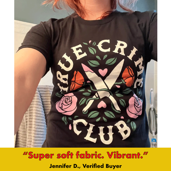 True Crime Club' Shirt (ONLINE ORDER ONLY)