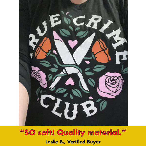 True Crime Club' Shirt (ONLINE ORDER ONLY)