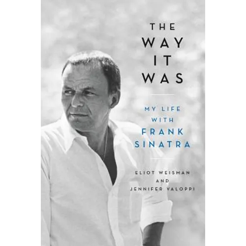 The Way It Was: My Life with Frank Sinatra - Paperback (ONLINE ORDER ONLY)
