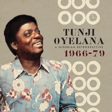 Tunji Oyelana - A Nigerian Retrospective 1966-79 [CD] (ONLINE ORDER ONLY)