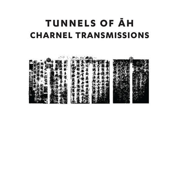 TUNNELS OF AH - Charnel Transmissions [CD] (ONLINE ORDER ONLY)