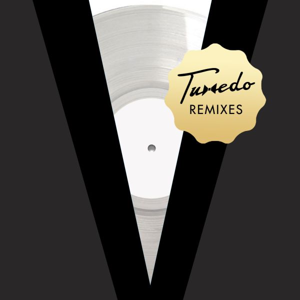 Tuxedo - Tuxedo Remixes - 12" [Vinyl] (ONLINE ORDER ONLY)