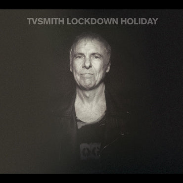 TV Smith - Lockdown Holiday [CD] (ONLINE ORDER ONLY)