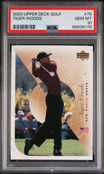 2003 UPPER DECK GOLF TIGER WOODS  #75 - PSA 10 (Online Order Only)