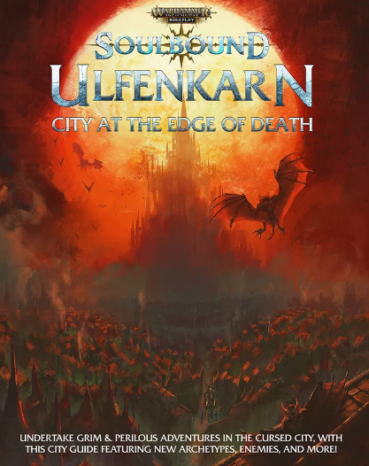 Warhammer Soulbound: Ulfenkarn, City at the Edge of Death (Online Only)
